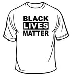 Black Lives Matter T-Shirt