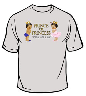 Prince or Princess T-Shirt