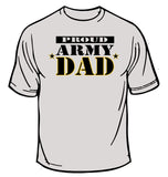 Proud Army Dad T-Shirt