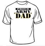 Proud Army Dad T-Shirt