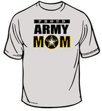 Proud Army Mom T-Shirt