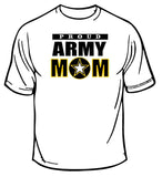 Proud Army Mom T-Shirt