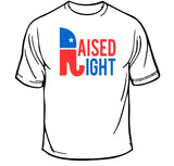 Raised Right T-Shirt