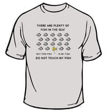 There are Plenty of Fish T-Shirt