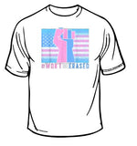 Transgender Won't Be Erased T-Shirt