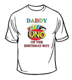 Uno Daddy Of The Birthday Boy T-shirt