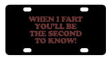 When I Fart License Plate