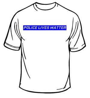 Police Lives Matter T-Shirt